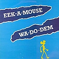 Eek-A-Mouse - Wa-Do-Dem album