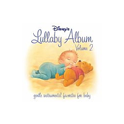 Disney - Disney&#039;s Lullaby Album, Vol. 2 альбом