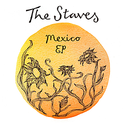 The Staves - Mexico EP album