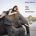 Day After Tomorrow - day alone album