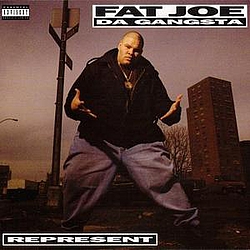 Fat Joe feat. Apache, Kool G. Rap - Represent альбом