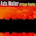 Fats Waller - African Ripples альбом
