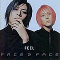 Feel - FACE2FACE альбом