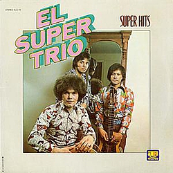 El Super Trio - Super Hits album
