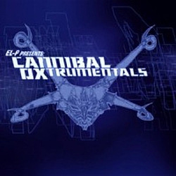 El-P - El-P Presents: Cannibal Oxtrumentals альбом