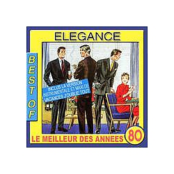 Elegance - Best of ElÃ©gance (Le meilleur des annÃ©es 80) альбом