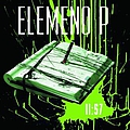 Elemeno P - 11:57 album