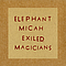 Elephant Micah - Exiled Magicians альбом