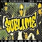 Sublime - It All Seems So Silly in the Long Run album