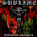 Sublime - Hollywood Swingers album