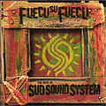 Sud Sound System - Fuecu su Fuecu album
