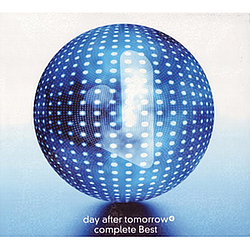 Day After Tomorrow - complete Best album