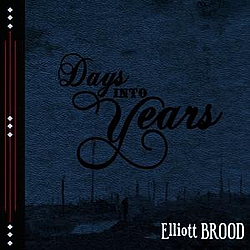 Elliott Brood - Days Into Years альбом