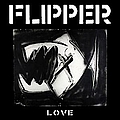 Flipper - Love альбом