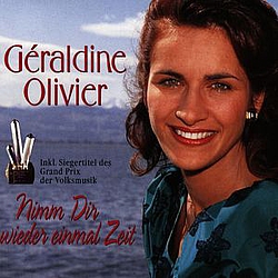 Géraldine Olivier - Nimm Dir Wieder Einmal Zeit альбом