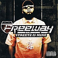 Freeway - Streetz Is Mine альбом