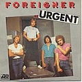 Foreigner - Urgent альбом