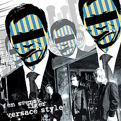 En Svensk Tiger - Versace Style альбом