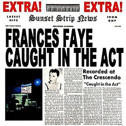 Frances Faye - Caught In The Act album