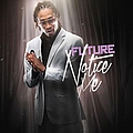 Future - Notice Me альбом