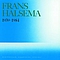 Frans Halsema - Frans Halsema 1939-1984 album
