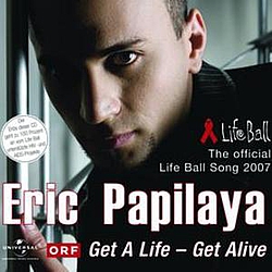 Eric Papilaya - Get A Life - Get Alive album