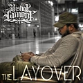 Bishop Lamont - The Layover альбом