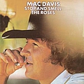Mac Davis - Stop And Smell The Roses album