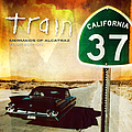 Train - California 37: Mermaids Of Alcatraz Tour Edition album
