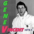 Gene Vincent - The Hits, Vol. 1 альбом