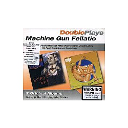 Machine Gun Fellatio - DoublePlays: Paging Mr Strike/Bring It On альбом