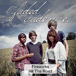 Faded Cadence - Fireworks - Single альбом