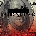 Brad - United We Stand album