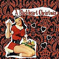 Girl In A Coma - A Blackheart Christmas album
