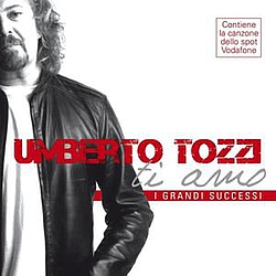 Umberto Tozzi - Ti amo: I grandi successi album