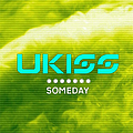 U-Kiss - SOMEDAY альбом