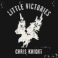 Chris Knight - Little Victories album