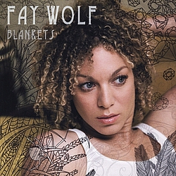 Fay Wolf - Blankets album