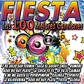 Various Artists - Fiesta Las 100 Mejores альбом