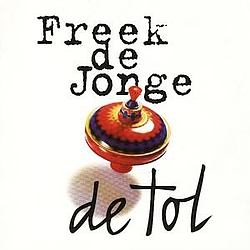 Freek De Jonge - De Tol album