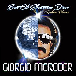 Giorgio Moroder &amp; Paul Engemann - Best of Electronic Disco альбом