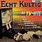 Gitti &amp; Erika - Echt Kultig - Die TV-Hits album
