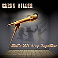 Glen Miller - Let&#039;s All Sing Together (Remastered) альбом