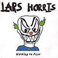 MC Lars - Nothing To Fear альбом
