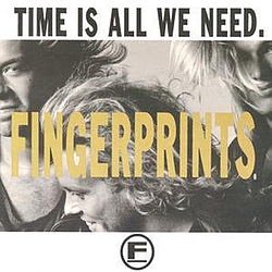 Fingerprints - Time Is All We Need альбом