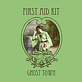 First Aid Kit - Ghost Town album