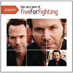 Five For Fighting - Playlist-The Very Best Of album