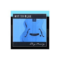 Doug Markley Band - Not So Blue album