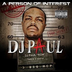 Dj Paul - A Person Of Interest album