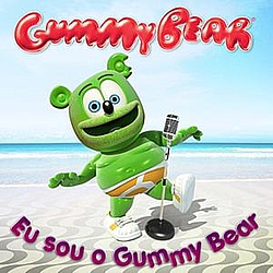 Gummy Bear - Eu Sou O Gummy Bear album